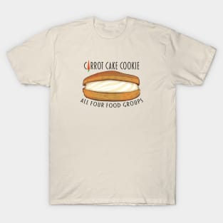 Carrot Cake Cookie - All 4 Food Groups T-Shirt